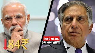 Rupee touched 84 & Why Fake news on Shree Ratan tata?