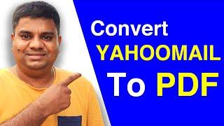 Convert Yahoo email to PDF - Yahoo Mail Tips And Tricks 