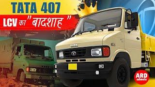 Why is the Tata 407 the Most Loved LCV in India? In-Depth History