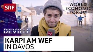 Wie grün ist das WEF? Karpi fragt nach | Deville