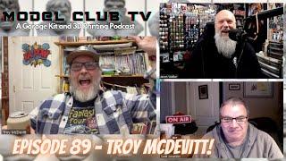 Model Club TV: Episode 89 - Sculptor Troy McDevitt