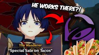 The Wanderer works at TACO BELL?!