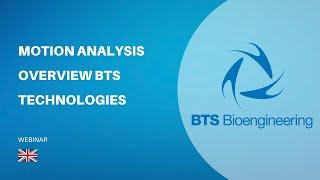 Motion Analysis Overview BTS Technologies