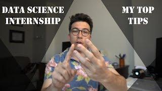 My Top 5 Data Science Internship Tips