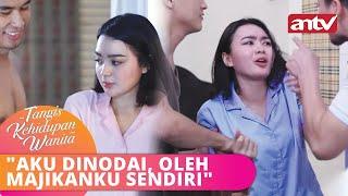 "Aku Dinodai, Oleh Majikanku Sendiri" | Tangis Kehidupan Wanita ANTV Eps 13 FULL