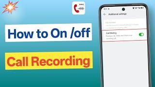 Type Of Call Recording and How To ON || CALL RECORDING कितने प्रकार के होते है और उसे on कैसे कारें