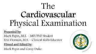 The Cardiovascular Examination