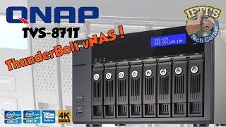 QNAP TVS-871T - Worlds first Thunderbolt DAS/NAS/iSCSI SAN Solution! - OVERVIEW