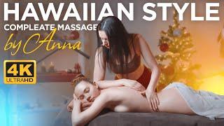 Hawaiian Style Compleate Massage by Anna to Sandra