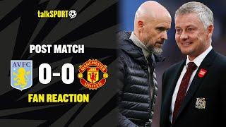 "NO WAY TEN HAG STAYS, BRING OLE BACK!"  Manchester United Fans REACT To Disappointing Villa Draw 