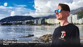 Kirill Matveev Pres. The 2024 Most Impressive - MixCult Review (Part 2)