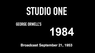 LIVE TV RESTORATION: Studio One - George Orwell's "1984"