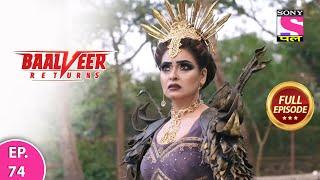 Baalveer Returns | Full Episode | Episode 74 | 27th December, 2020