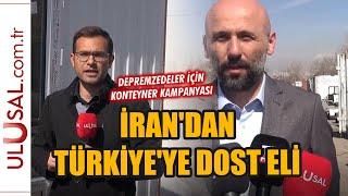 İran'dan Türkiye'ye dost eli: Konteyner üretip gönderiyorlar