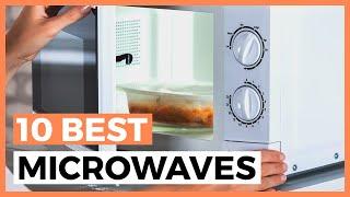 Best Microwaves in 2024 - How to Choose a Good Microwave?
