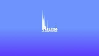 Dave Edwards & Davis Mallory - Rescue