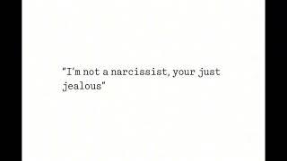 NARCISSISTIC