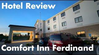 Hotel Review - Comfort Inn, Ferdinand IN