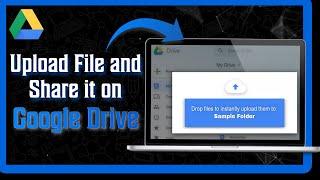 How To Upload & Share Files On Google Drive (Easy method)