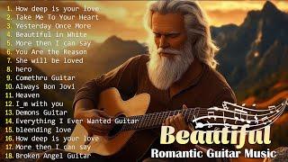 Guitar Relaxing Music of all time - Best love songs 70s 80s And 90s