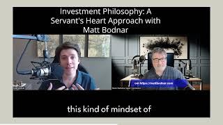 Investment Philosophy: A Servant's Heart Approach