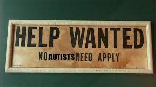 Autists Need Not Apply | satenmadpun