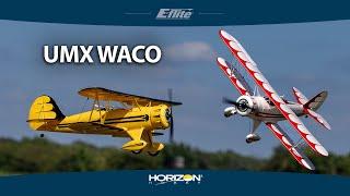 E-flite UMX WACO (Updated and Upgraded for 2023!)