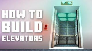 How To Build EVERY Elevator In Minecraft