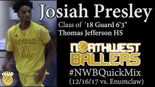 Josiah Presley '18 G Thomas Jefferson (Auburn, WA) #NWBQuickMix from 12/16/2017