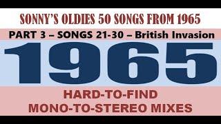 𝙎𝙤𝙣𝙣𝙮'𝙨 𝙊𝙡𝙙𝙞𝙚𝙨 - 𝟓𝟎 𝐬𝐨𝐧𝐠𝐬 𝐟𝐫𝐨𝐦 𝟏𝟗𝟔𝟓 𝗣𝗮𝗿𝘁 𝟑 𝐁𝐫𝐢𝐭𝐢𝐬𝐡 𝐈𝐧𝐯𝐚𝐬𝐢𝐨𝐧 𝐢𝐧 𝐦𝐨𝐧𝐨-𝐭𝐨-𝐬𝐭𝐞𝐫𝐞𝐨 𝐦𝐢𝐱𝐞𝐬, 𝐬𝐨𝐧𝐠𝐬 𝟐𝟏-𝟑𝟎