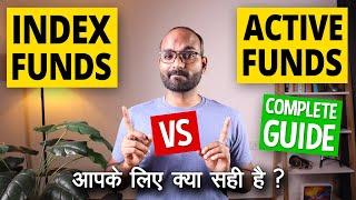 Index Funds vs Mutual Funds | What is Best? Index vs Active Funds | Complete Guide