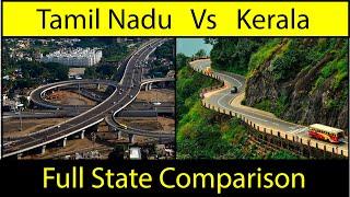 Tamil Nadu Vs Kerala - Full State Comparison