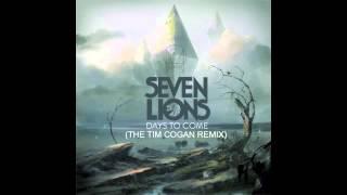 Seven Lions - Days To Come (THE Tim Cogan Remix)