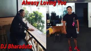 DJ Always Loving You