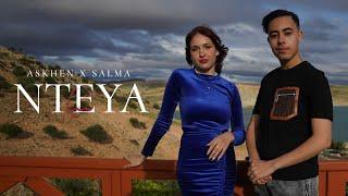 ASKHEN - NTEYA - FT SALMA (OFFICIAL MUSIC VIDEO)