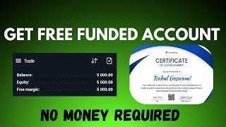 Free Funded Account | For All Countries | Get Funded Account Without Paying Evaluation Fee