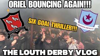 LOUTH DERBY CLASSIC  | DUNDALK 4-2 DROGHEDA UNITED | ORIEL PARK