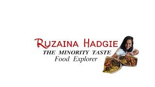 THE MINORITY TASTE with Ruzaina Hadgie Channel INTRODUCTION