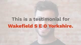 SEO Wakefield SEO Yorkshire ⭐⭐⭐⭐⭐ Client Review of WSEOY