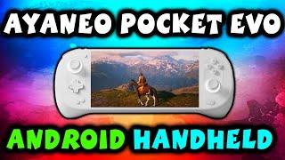 Experience Gaming On The AYANEO Pocket EVO Video An Android handheld With OLED Display.