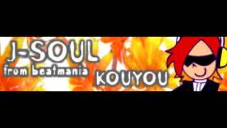 J-SOUL 「KOUYOU」