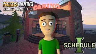 Uh-oh, we found the Casino! - Schedule 1 (#5)