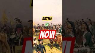 Novi: The Battle That Changed Warfare Forever