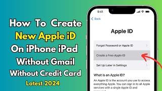 Create New Apple iD On iPhone iPad Without Gmail Or Credit  ! How To Make Free Apple iD ! New 2024