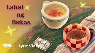 Lahat ng Bukas - Cup of Joe ft. Keanna Mag (Official Lyric Video)