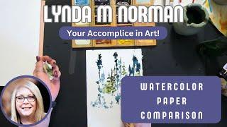 Watercolor Paper Comparison: Finding the Right Surface for Your Art 