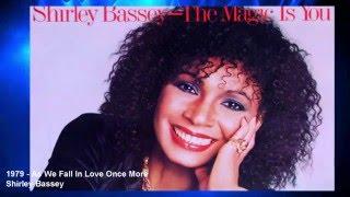 Shirley Bassey - As We Fall In Love Once More (1979 Recording)