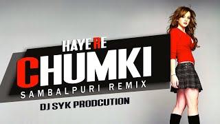 Haire Chumki Sambalpuri Dj Remix DJ SYK | New Sambalpuri Remix Song