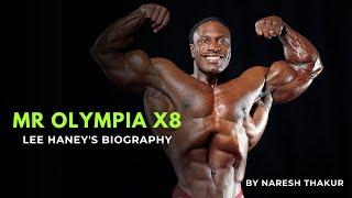 LEE HANEY's Biography - From a Football Player to an Undefeated Mr. Olympia x8 | by Naresh Thakur