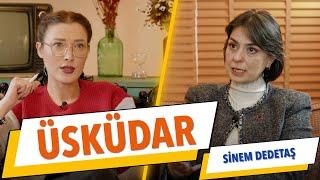 SİNEM DEDETAŞ | CHP ÜSKÜDAR Belediye Başkan Adayı | Seçim Özel | Kimi Seçiyoruz?